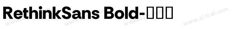 RethinkSans Bold字体转换